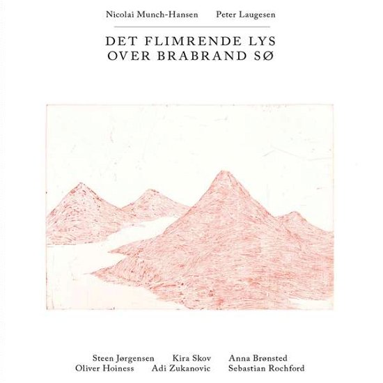 Cover for Nicolai Munch-hansen / Peter Laugesen · Det Flimrende Lys Over Brabrand Sø (LP) (2019)