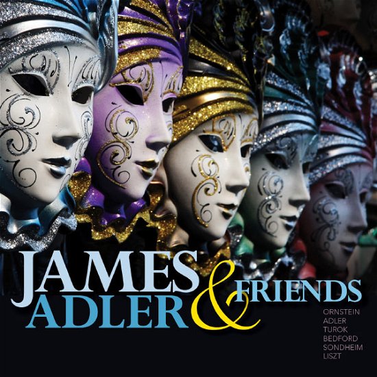 Cover for Ornstein / Adler / Smith / Merriweather · James Adler &amp; Friends (CD) (2013)