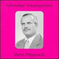 Cover for Bellini / Rossini / Verdi / Filippeschi · Legendary Voices of the Past: 1907-1979 (CD) (2007)