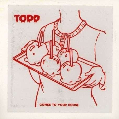 Cover for Todd · Comes To Your House (LP) (2006)