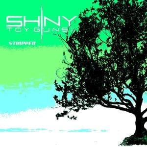 Cover for Shiny Toy Guns · Stripped (10&quot;) (2009)