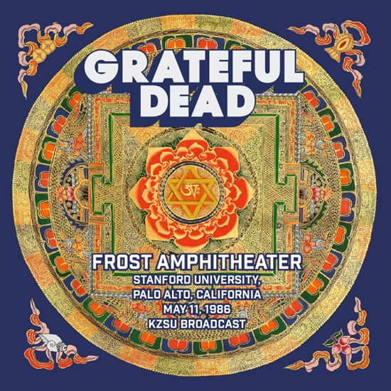 Frost Ampitheatre Stanford Uni - Grateful Dead - Música - ARCTURUS - 0749350966719 - 3 de junho de 2022