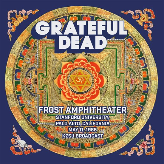 Frost Ampitheatre Stanford Uni - Grateful Dead - Musiikki - FLEUR MORTE - 0749350966719 - perjantai 3. kesäkuuta 2022