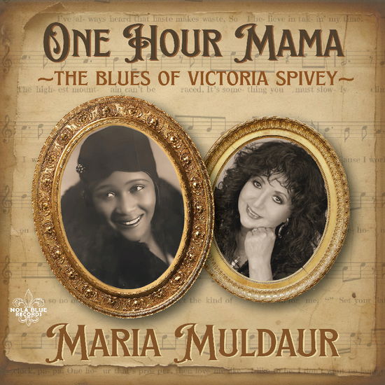 Cover for Maria Muldaur · One Hour Mama: the Blues of Victoria Spivey (CD) (2025)