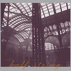 Cover for Half String · A Fascination With Heights (LP) (2021)