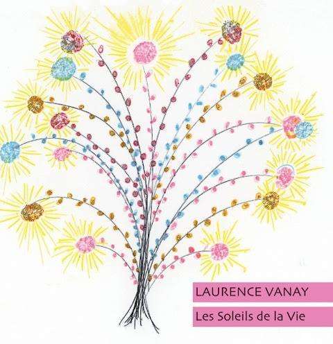 Cover for Laurence Vanay · Les Soleile De La Vie (LP) [Limited, Deluxe edition] (2015)