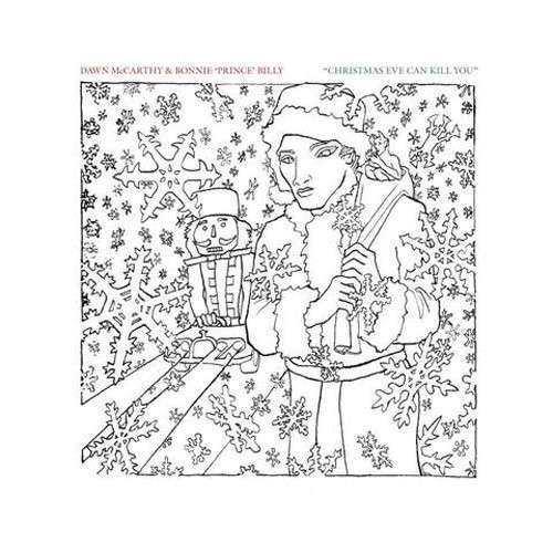 Christmas Eve Can Kill You - Dawn & Bonnie Prince Billy Mccarthy - Musik - DRAG CITY - 0781484054719 - 15. november 2012
