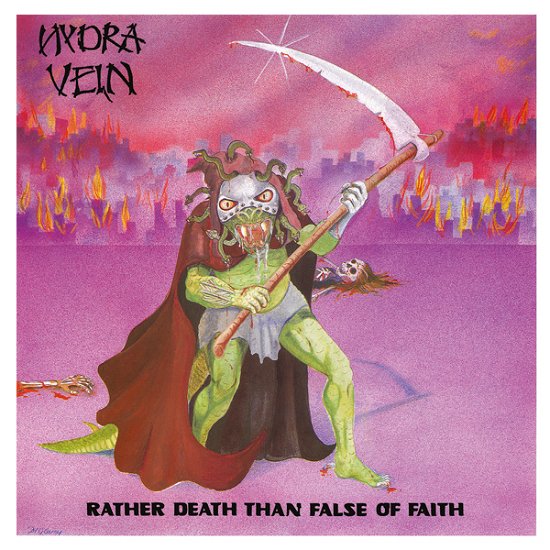 Cover for Hydra Vein · Rather Death Than False of Faith (CD) (2021)