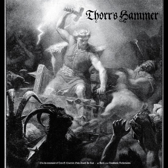 Cover for Thorr's Hammer · Live by Command of Tom G. Warrior (LP) (2019)