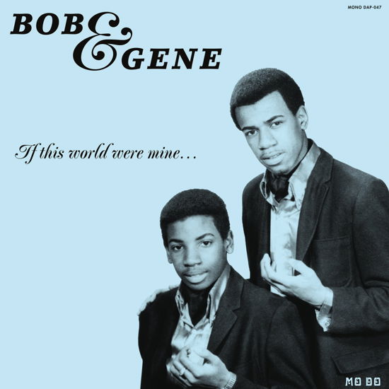 If This World Were Mine - Bob and Gene - Musik - DAPTONE RECORDS - 0823134004719 - 1. december 2017