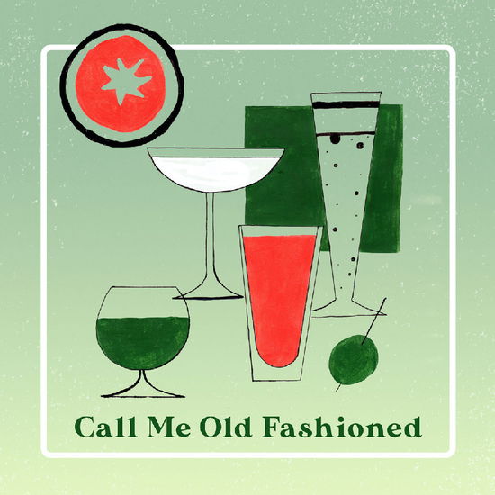 Cover for Compilation · Call Me Old Fashioned (LP) (2025)