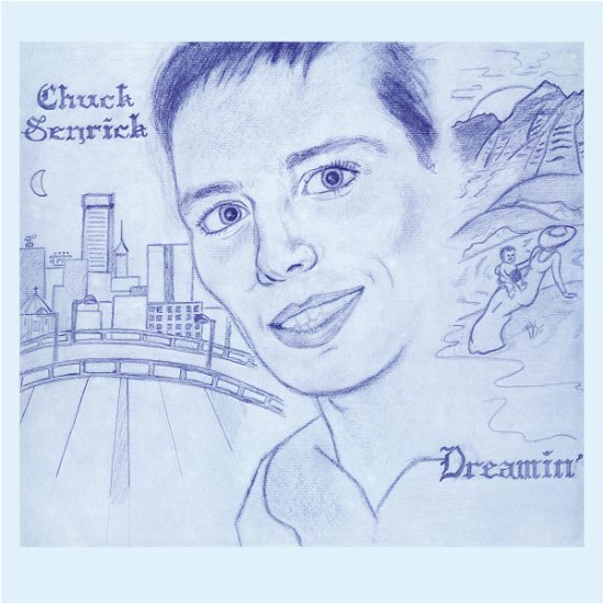 Cover for Chuck Senrick · Dreamin' (LP) (2023)