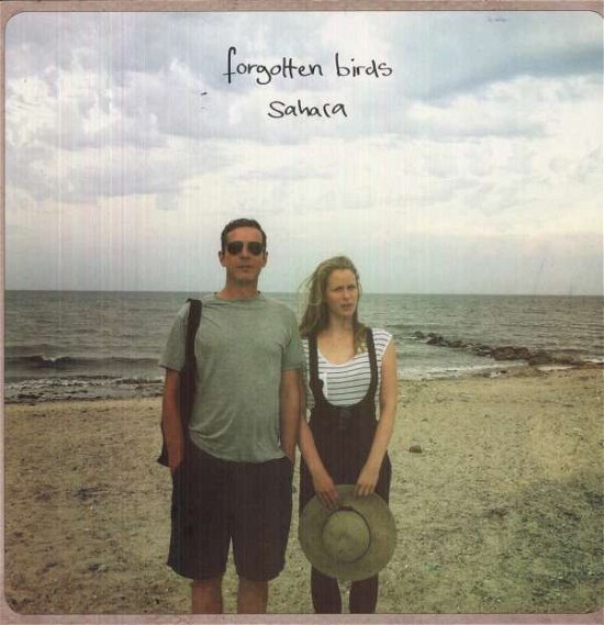 Cover for Forgotten Birds · Sahara (LP) (2013)