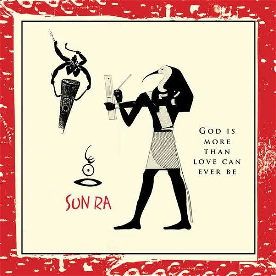 Cover for Sun Ra · God is More Than Love Will Ever Be (LP) [Reissue, Remastered edition] (2018)