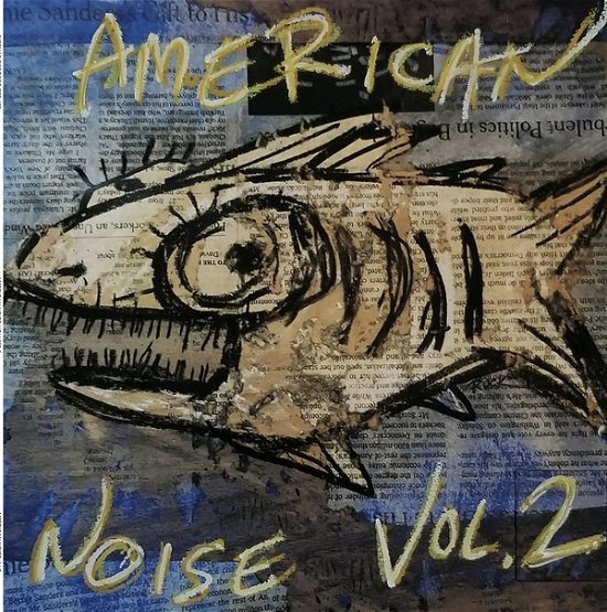 Cover for American Noise Vol.2 (LP) (2023)