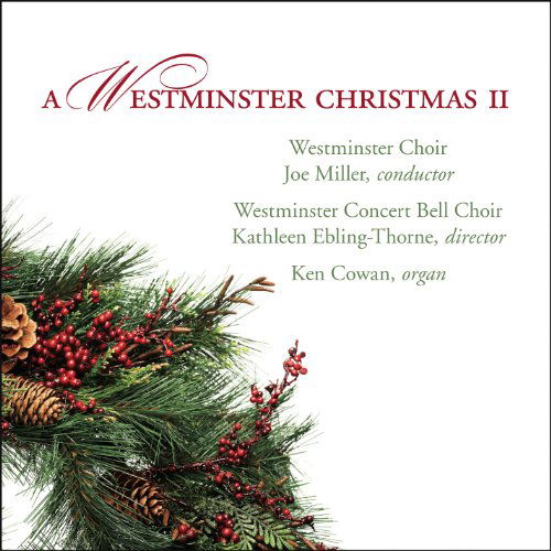 Cover for Custer / Sears / Hopkins / Dupre / Liszt / Miller · Westminster Christmas II (CD) (2011)