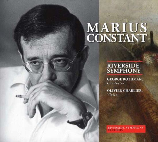 Charlier, Olivier / River · Marius Constant: Orchestral Works (CD) [Enhanced edition] (2021)