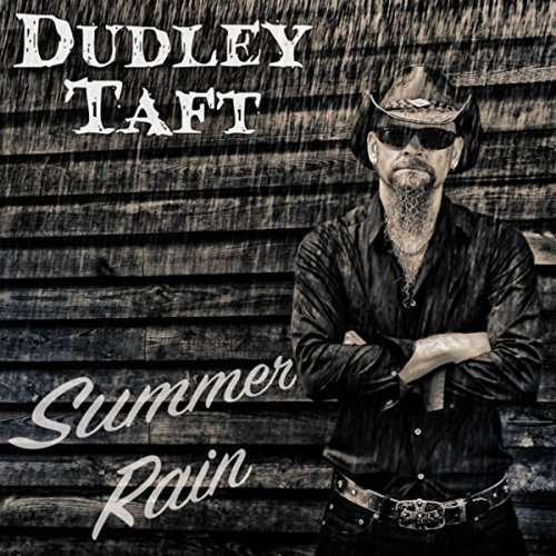 Cover for Taft Dudley · Summer Rain (CD) (2017)