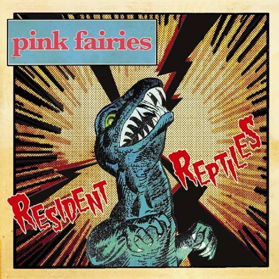 Cover for Pink Fairies · Resident Reptiles (LP) (2018)