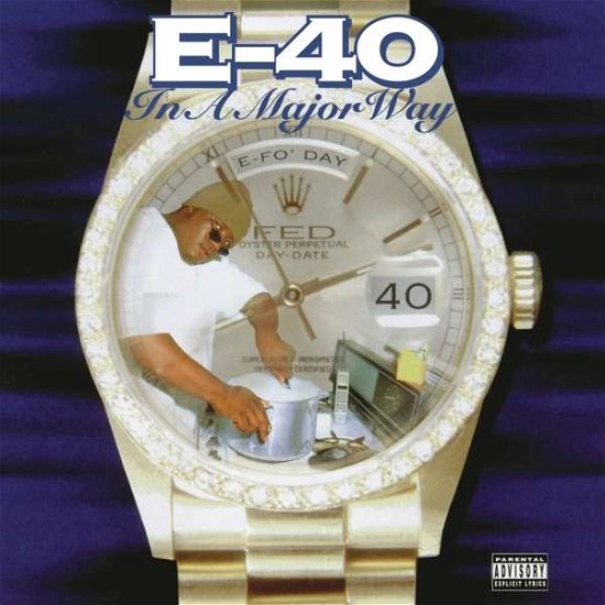Cover for E-40 · In a Major Way (LP) [33 LP edition] (2017)