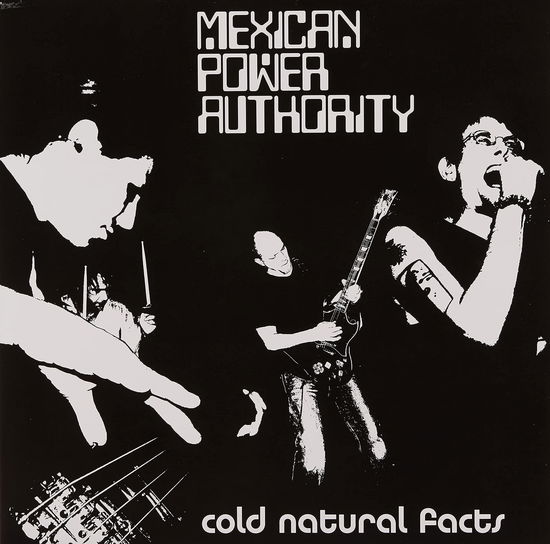 Cold Natural Facts - Mexican Power Authority - Muzyka - SUPREME ECHO - 2090504122719 - 5 lutego 2015