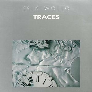 Cover for Erik Wollo · Traces (LP)