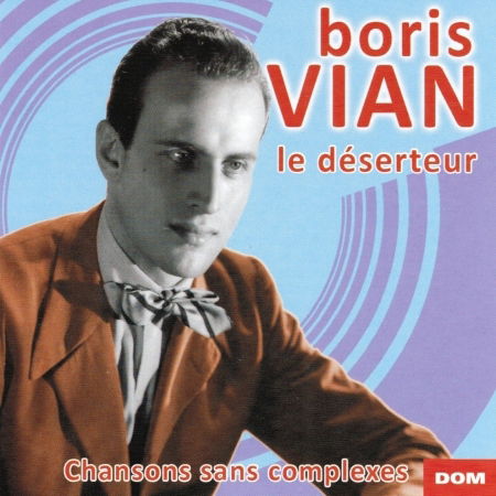 Cover for Boris Vian · Le deserteur (CD) (2017)