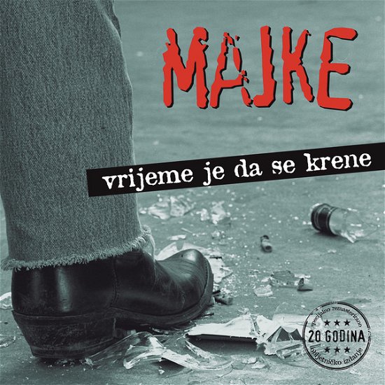 Cover for Majke · Vrijeme Je Da Se Krene (remaster) (20 Godina Oblje (LP) [Remastered edition] (2016)