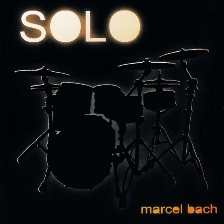Cover for Marcel Bach · Solo (CD) (2020)