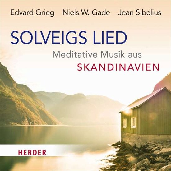 Solveigs Lied - V/A - Bøger - HERDER - 4040808351719 - 16. april 2018