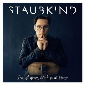 Da Ist Immer Noch Mein Herz - Staubkind - Musiikki - PREMIUM REC. - 4046661774719 - perjantai 22. syyskuuta 2023