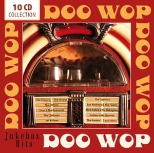 Doo Wop Jukebox Hits / Various - V/A - Música - MEMBRAN - 4053796001719 - 14 de agosto de 2014