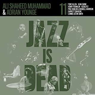 Jazz is Dead 11 - Ali Shaheed Muhammad Adrian Younge - Musik - JAZZ IS DEAD - 4062548042719 - 7. Oktober 2022