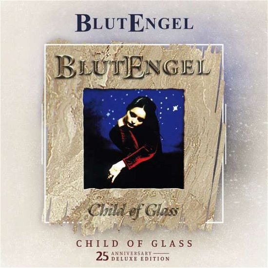 Cover for Blutengel · Child Of Glass (25th Anniversary Edition) (CD) [Ltd.25th Anniversary edition] (2022)