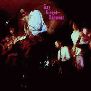 Cover for Siegel-schwall Band · Say Siegel-schwall (CD) [Japan Import edition] (2019)