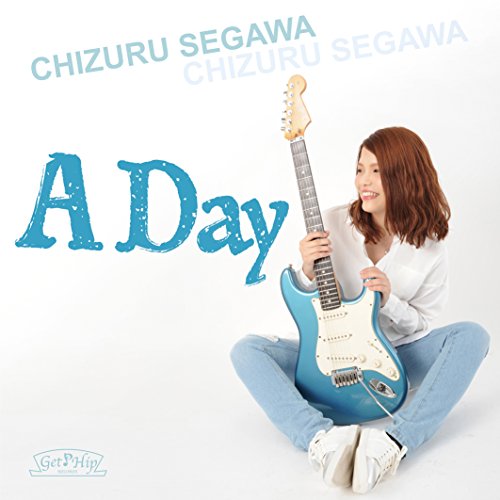 Cover for Segawa Chizuru · A Day (CD) [Japan Import edition] (2016)