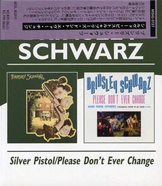 Cover for Brinsley Schwarz · Silver Pistol+please Don't Eve (CD) [Japan Import edition] (2004)