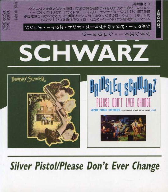 Cover for Brinsley Schwarz · Silver Pistol+please Don't Eve (CD) [Japan Import edition] (2004)