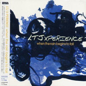 Cover for Ltj X-perience · When the Rain Begins to Fall (CD) [Japan Import edition] (2010)