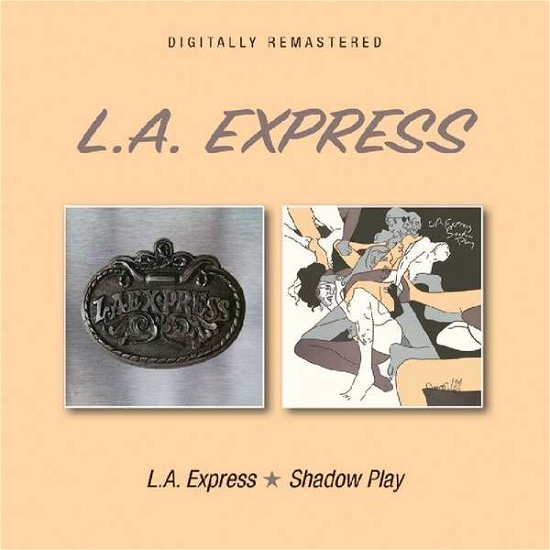 Cover for L.A.Express · L.a.express / Shadow Play (CD) (2017)