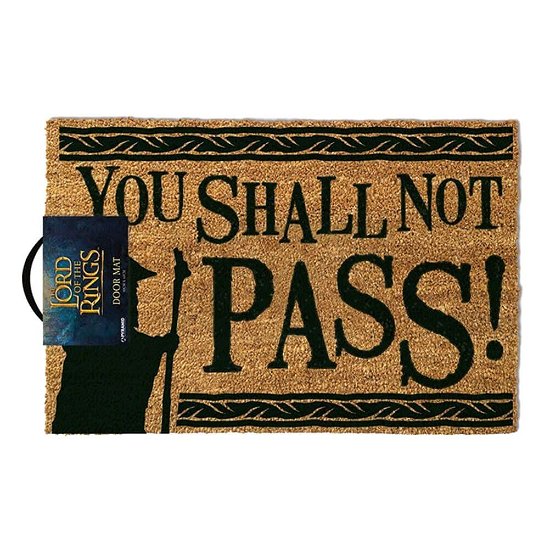 You Shall Not Pass Door Mat (Home Product) - Lord Of The Rings - Produtos - PYRAMID - 5050293850719 - 25 de março de 2019