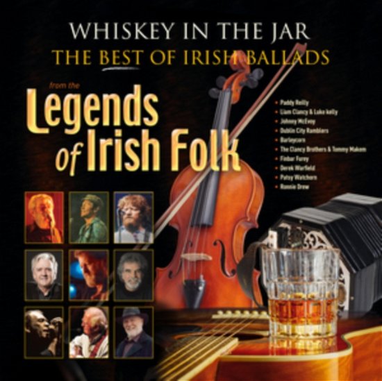 Whiskey in the Jar: the Best of Irish Ballad / Var - Whiskey in the Jar: the Best of Irish Ballad / Var - Muziek - DOLPHIN - 5099343992719 - 17 juni 2022