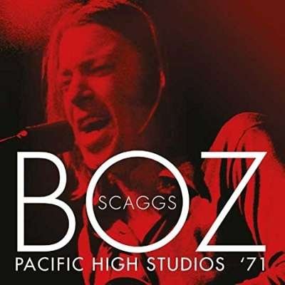 Cover for Boz Scaggs · Pacific High Studios 1971 (CD) (2016)