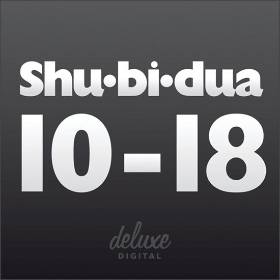 10-18 Box  9 Discs - Shu-bi-dua - Musik -  - 5708758685719 - 15. november 2010