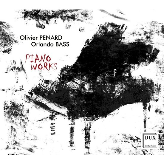 Penard. Bass: Piano Works - Orlando Bass - Musique - DUX RECORDING PRODUCERS - 5902547016719 - 21 mai 2021