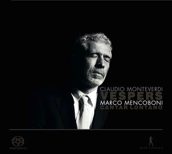 Cover for Marco Mencoboni / Cantar Lontano · Vespro Della Beata Vergine (1610) Pan Classics Klassisk (SACD) (2017)