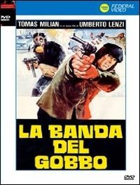 Banda Del Gobbo (La) - Umberto Lenzi - Film - FV - 8009833271719 - 27. maj 2004