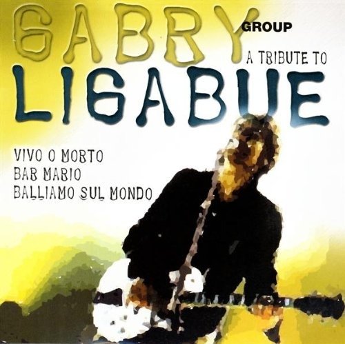 Cover for Gabri Group · A Tribute To Luciano Ligabue (CD)