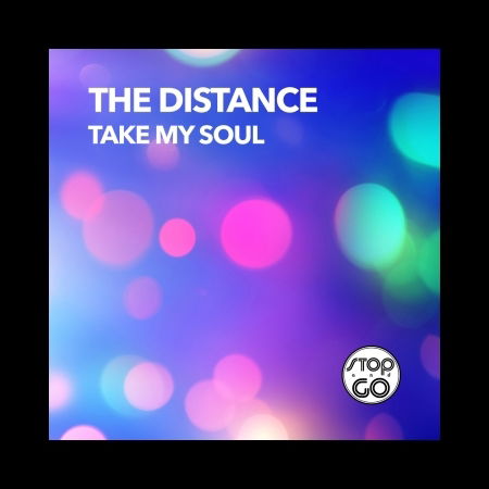 Cover for The Distance · Take My Soul (12&quot;) (2007)