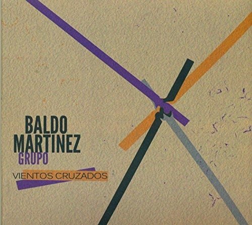 Vientos Cruzados - Martinez Baldo - Música - KARONTE - 8428353785719 - 27 de outubro de 2017
